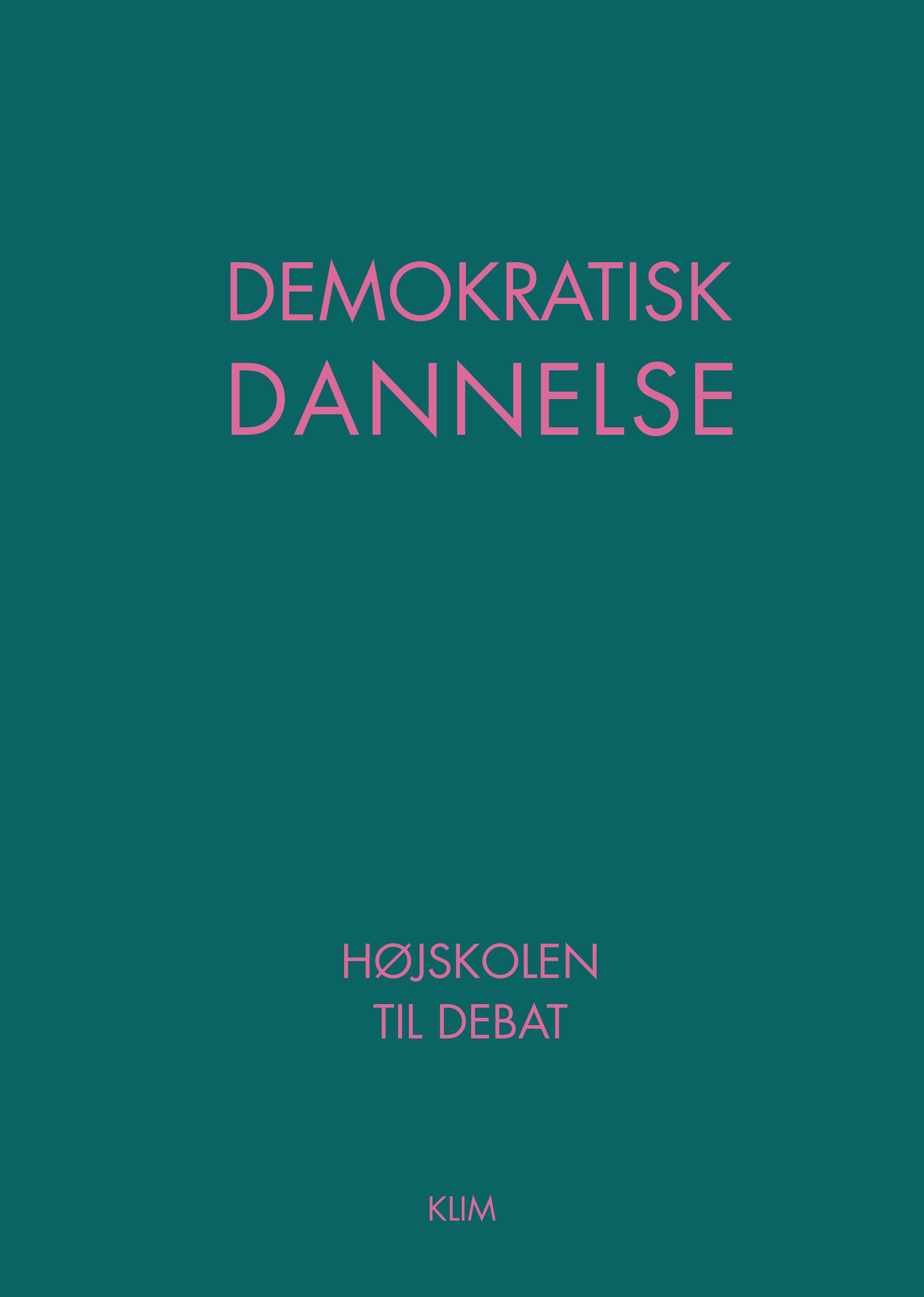 Forside til Demokratisk Dannelse - højskolen til debat